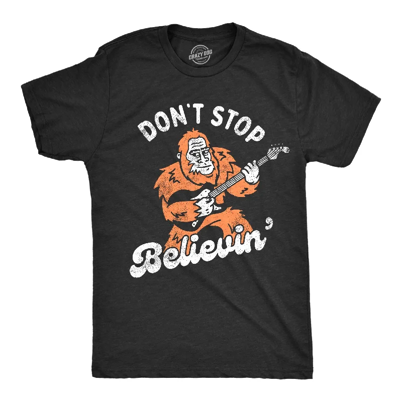 Men's eco - friendly recycled t - shirts for sustainable fashion choicesDont Stop Believin Bigfoot Men's T Shirt