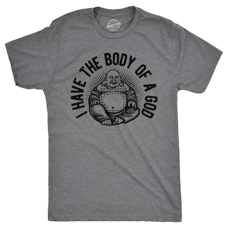 Men's button - front t - shirts with a unique artistic printI Have The Body Of A God Men's T Shirt